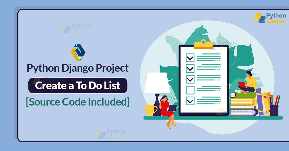 python-todo-list-create-a-to-do-list-using-django-python-geeks