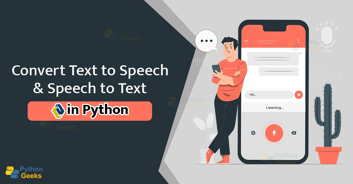 convert-text-to-speech-and-speech-to-text-in-python-python-geeks