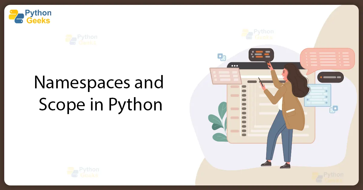 Namespaces and Scope in Python - Python Geeks