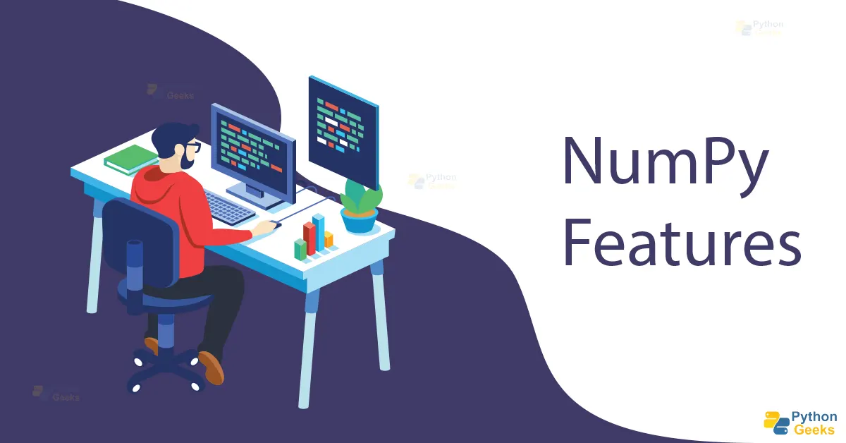 Numpy Features Python Geeks